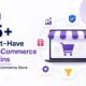 Must-Have 15+ WooCommerce Plugins for an eCommerce Store