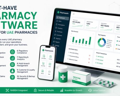 10 Must-Have Features in Pharmacy Software for UAE Pharmacies
